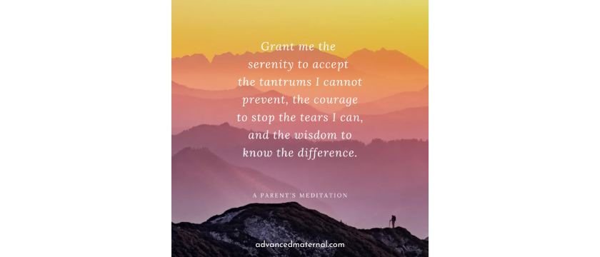 Meditation Mantras and Memes to Survive Toddlerhood in Your 40s